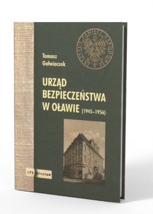 Urząd Bezpieczeństwa w Oławie 1945-1956 - okładka książki