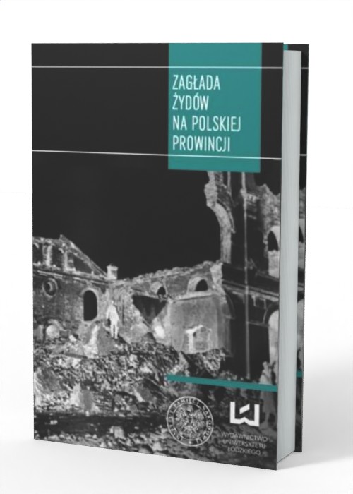 Zagłada Żydów na polskiej prowincji - okładka książki