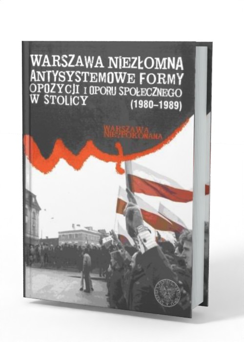 Warszawa niezłomna. Antysystemowe - okładka książki
