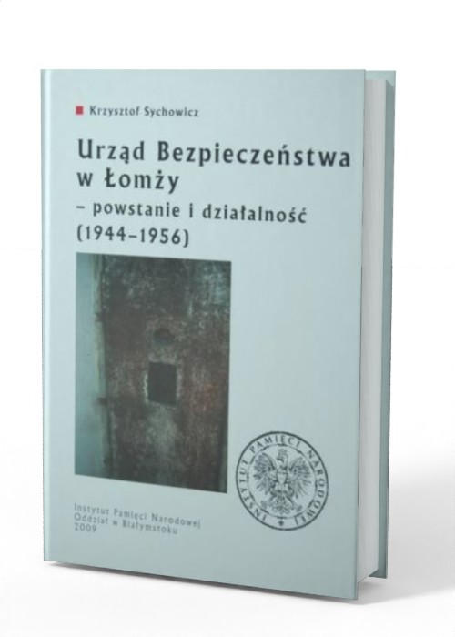 Urząd Bezpieczeństwa w Łomży - - okładka książki