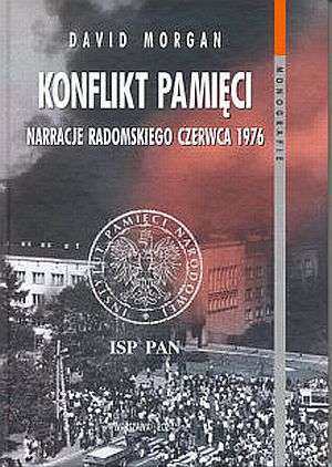 Konflikt pamięci. Narracje radomskiego - okładka książki