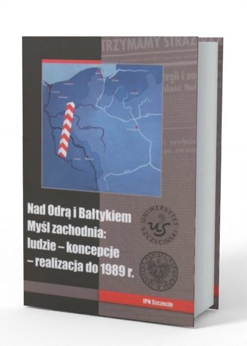 Nad Odrą i Bałtykiem. Myśl zachodnia: - okładka książki