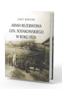 Armia Rezerwowa gen. Sosnkowskiego - okładka książki
