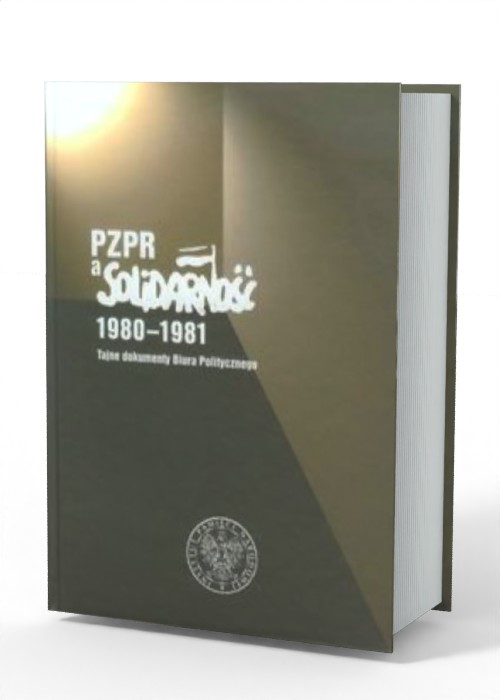 PZPR a Solidarność 1980-1981. Tajne - okładka książki