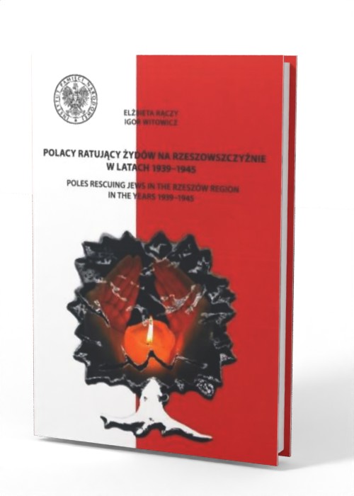 Polacy ratujący Żydów na Rzeszowszczyźnie - okładka książki