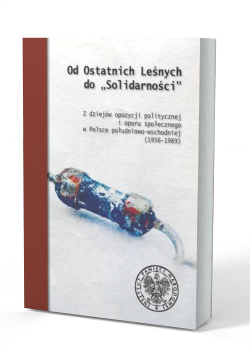 Od ostatnich Leśnych do Solidarności. - okładka książki