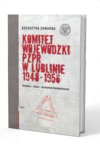 Komitet Wojewódzki PZPR w Lublinie - okładka książki