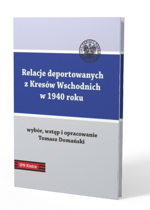 Relacje deportowanych z Kresów - okładka książki