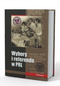 Wybory i referenda w PRL - okładka książki