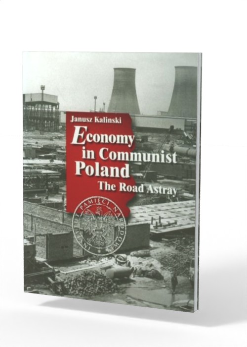 Economy in Communist Poland. The - okładka książki