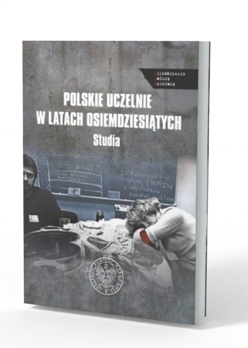 Polskie uczelnie w latach osiemdziesiątych. - okładka książki