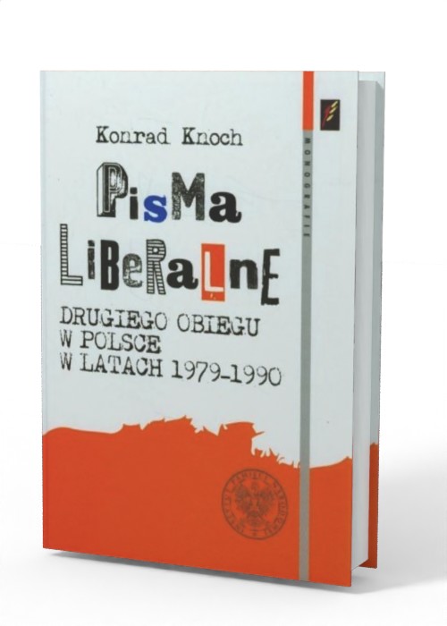 Pisma Liberalne drugiego obiegu - okładka książki