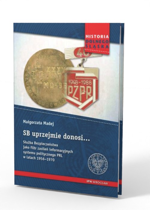 SB uprzejmie donosi... Służba Bezpieczeństwa - okładka książki