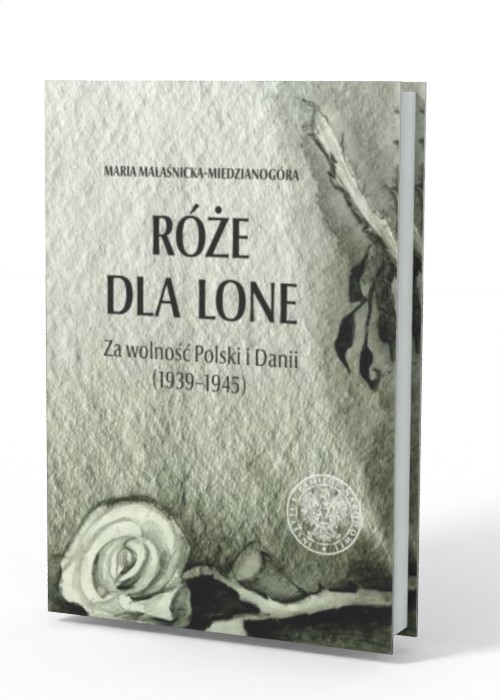 Róże dla Lone. Za wolność Polski - okładka książki