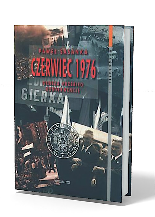 Czerwiec 1976. Geneza, przebieg, - okładka książki
