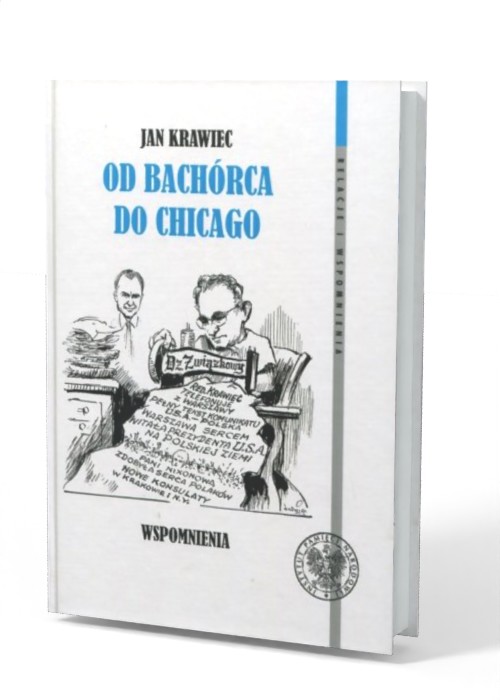 Od Bachórca do Chicago. Wspomnienia - okładka książki