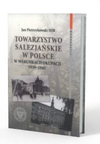 Towarzystwo Salezjańskie w Polsce - okładka książki