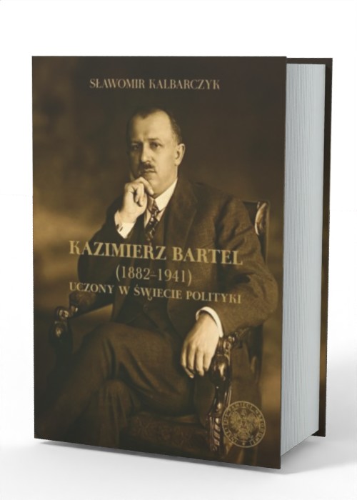 Kazimierz Bartel 1882-1941. Uczony - okładka książki