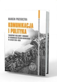 Komunikacja i polityka. Transport - okładka książki