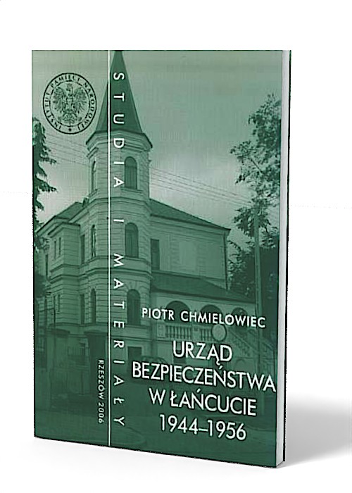Urząd Bezpieczeństwa w Łańcucie - okładka książki