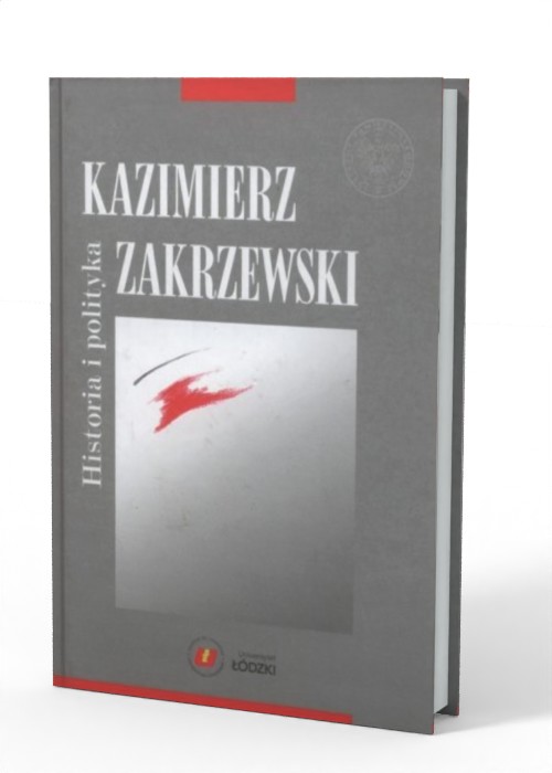 Kazimierz Zakrzewski. Historia - okładka książki