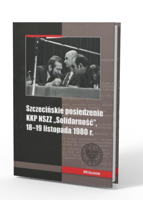 Szczecińskie posiedzenie KKP NSZZ - okładka książki