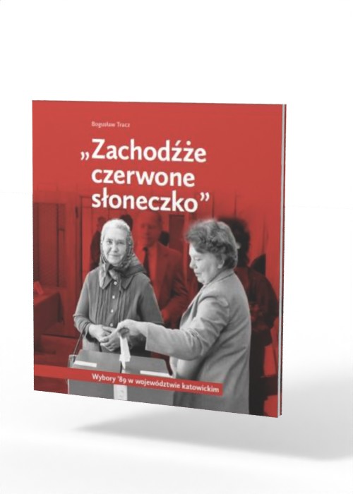 Zachodźże czerwone słoneczko. Wybory - okładka książki