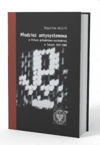 Młodzież antysystemowa w Polsce - okładka książki