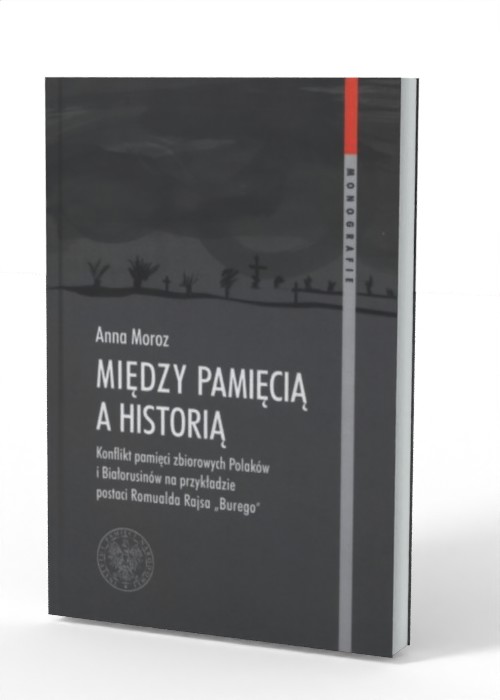 Między pamięcią a historią. Konflikt - okładka książki
