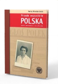 Przede wszystkim Polska. Zapiski - okładka książki