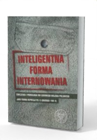 Inteligentna forma internowania. - okładka książki