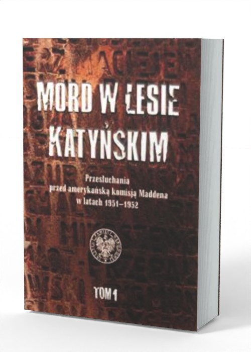 Mord w Lesie Katyńskim. Przesłuchania - okładka książki