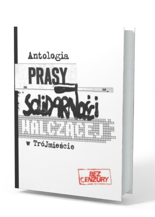 Antologia prasy Solidarności Walczącej - okładka książki