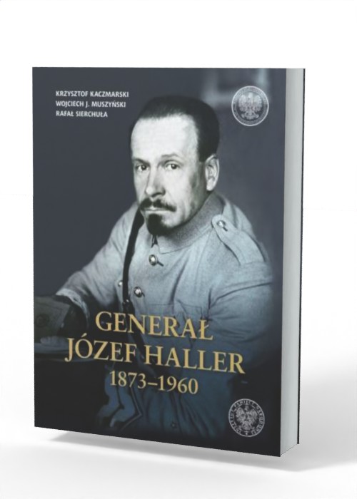 Generał Józef Haller 1873-1960 - okładka książki