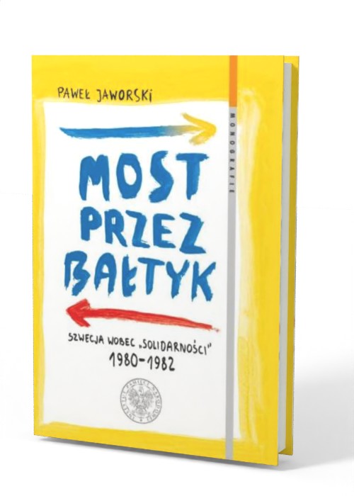 Most przez Bałtyk. Szwecja wobec - okładka książki