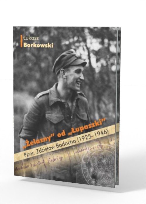 Żelazny od Łupaszki. Ppor. Zdzisław - okładka książki