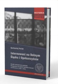 Internowani na Dolnym Śląsku i - okładka książki