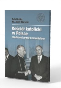 Kościół katolicki w Polsce rządzonej - okładka książki