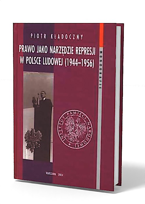 Prawo jako narzędzie represji w - okładka książki