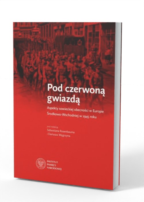 Pod czerwoną gwiazdą. Aspekty sowieckiej - okładka książki