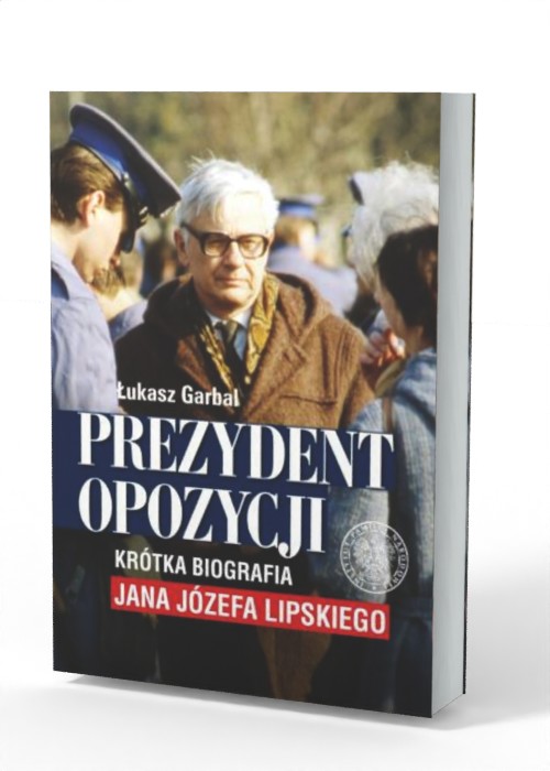 Prezydent opozycji. Krótka biografia - okładka książki
