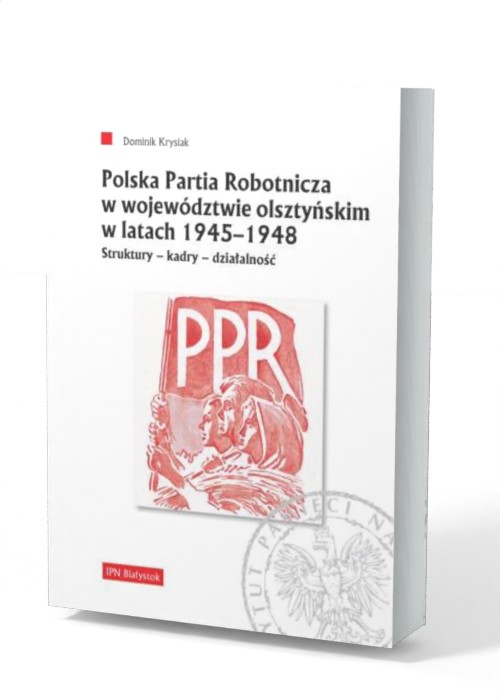 Polska Partia Robotnicza w województwie - okładka książki