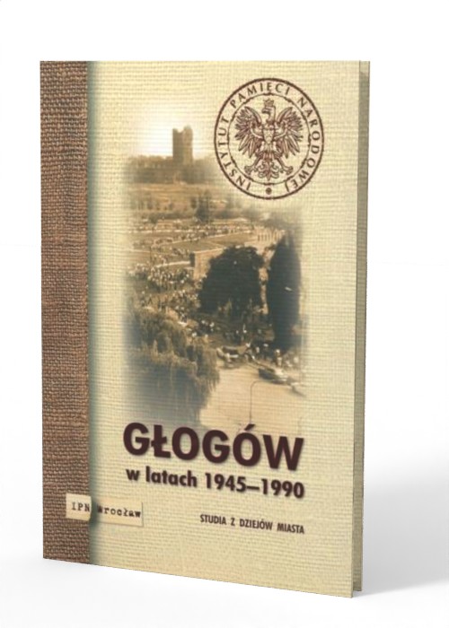 Głogów w latach 1945-1990. Studia - okładka książki