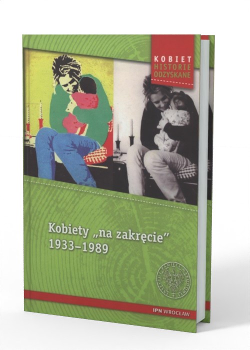 Kobiety na zakręcie 1933-1989. - okładka książki