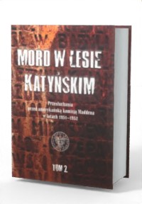 Mord w Lesie Katyńskim. Przesłuchania - okładka książki