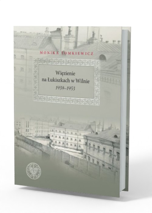 Więzienie na Łukiszkach w Wilnie - okładka książki