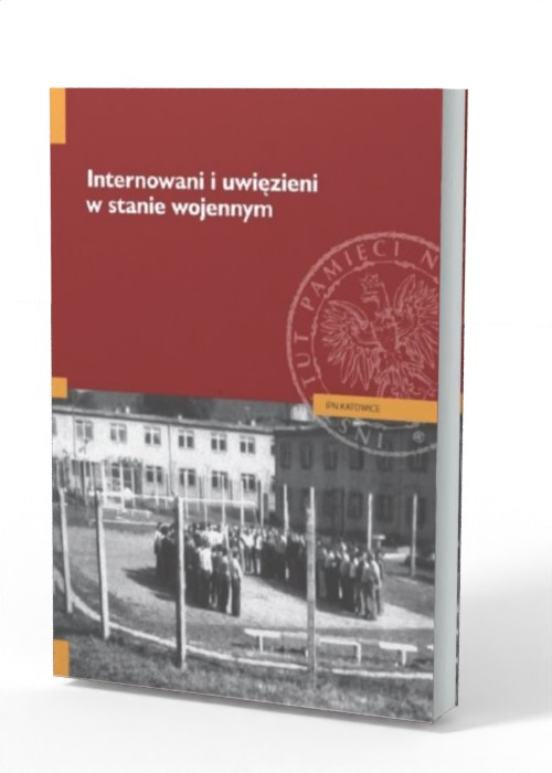 Internowani i uwięzieni w stanie - okładka książki