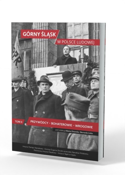 Górny Śląsk w Polsce Ludowej. Tom - okładka książki