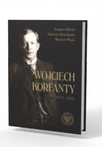 Wojciech Korfanty 1873-1939 - okładka książki