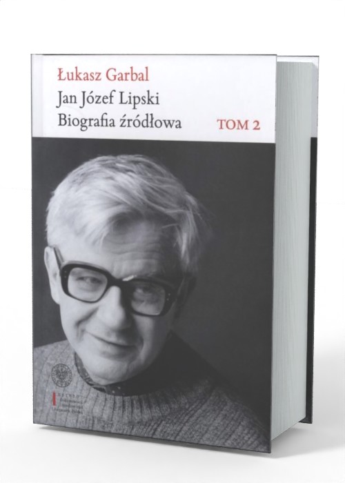 Jan Józef Lipski. Biografia źródłowa - okładka książki